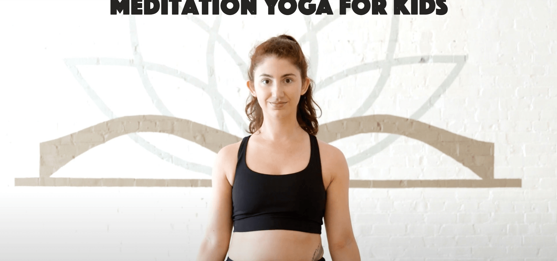 Meditation Yoga For Kids