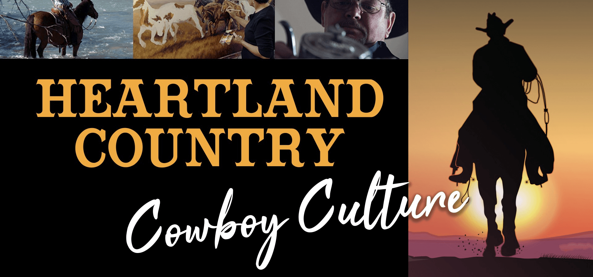 Heartland Country: Cowboy Culture