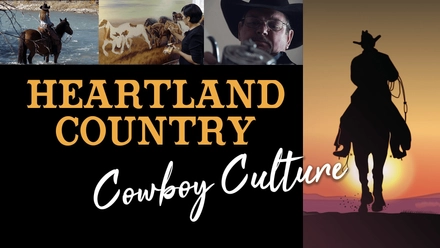 Heartland Country: Cowboy Culture