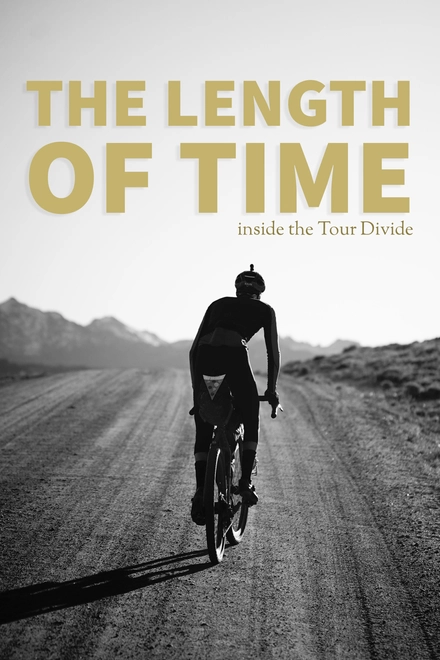The Length Of Time: Inside The Tour Divide