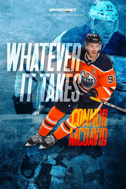 Connor McDavid: Whatever It Takes
