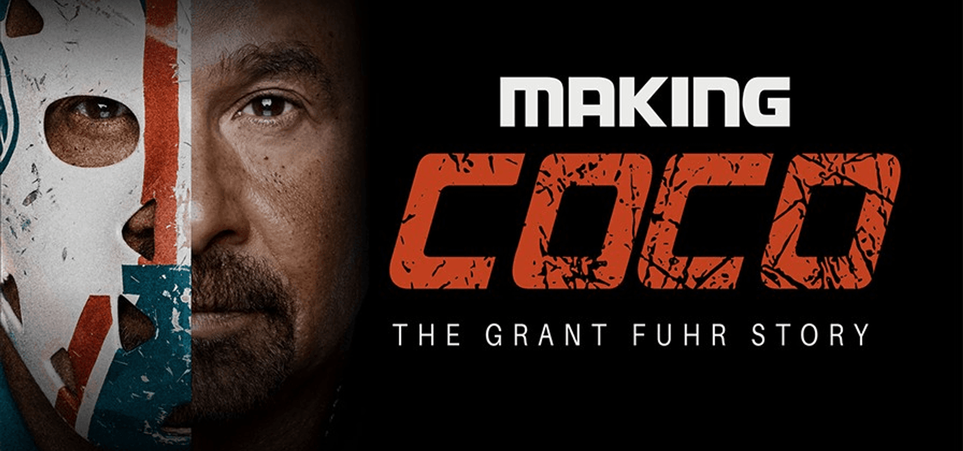 Making Coco: The Grant Fuhr Story