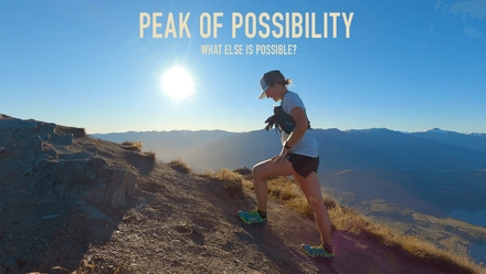Peak Of Possibility: What Else Is Possible?