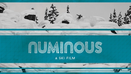 Numinous: A Ski Film