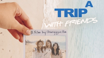 A Trip With Friends (English Burn-In)