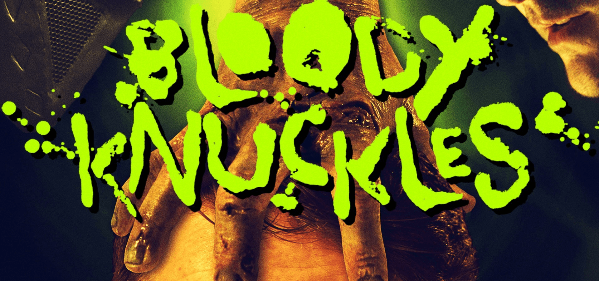 Bloody Knuckles
