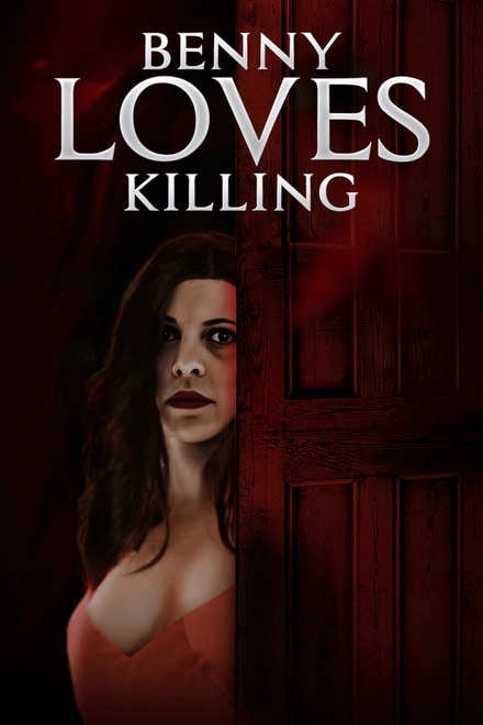 Benny Loves Killing