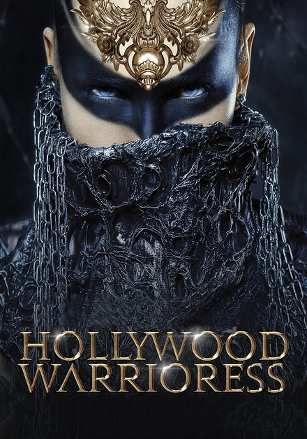 Hollywood Warrioress