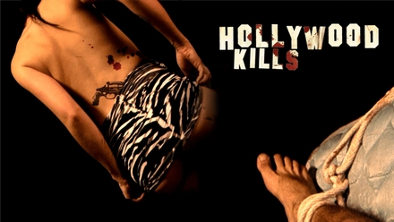 Hollywood Kills