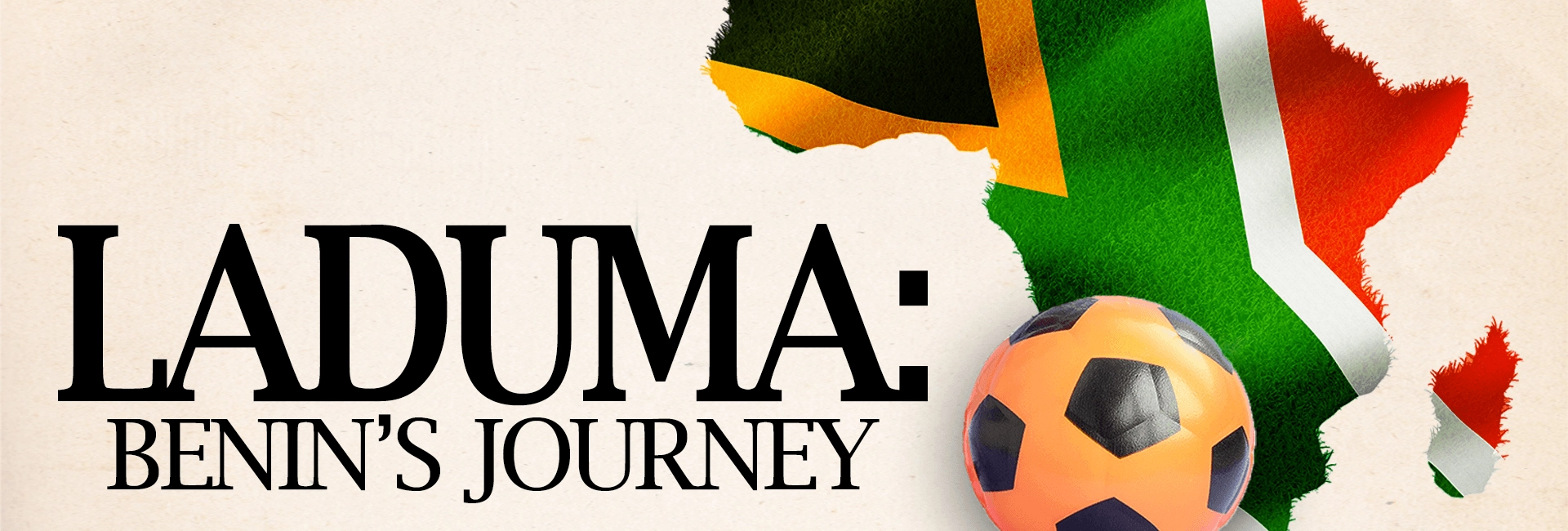 Laduma: Benin's Journey