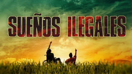 Sueños Ilegales (English Burn-In)