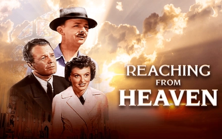 Reaching From Heaven