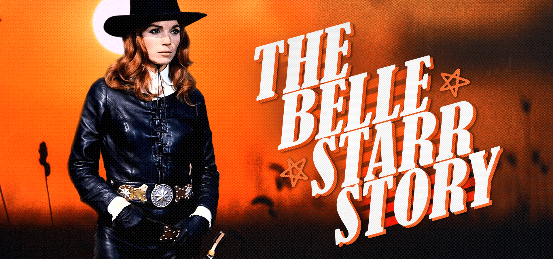 The Belle Starr Story