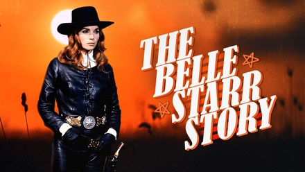 The Belle Starr Story