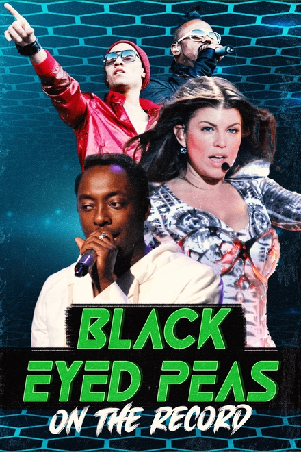 Black Eyed Peas: On The Record