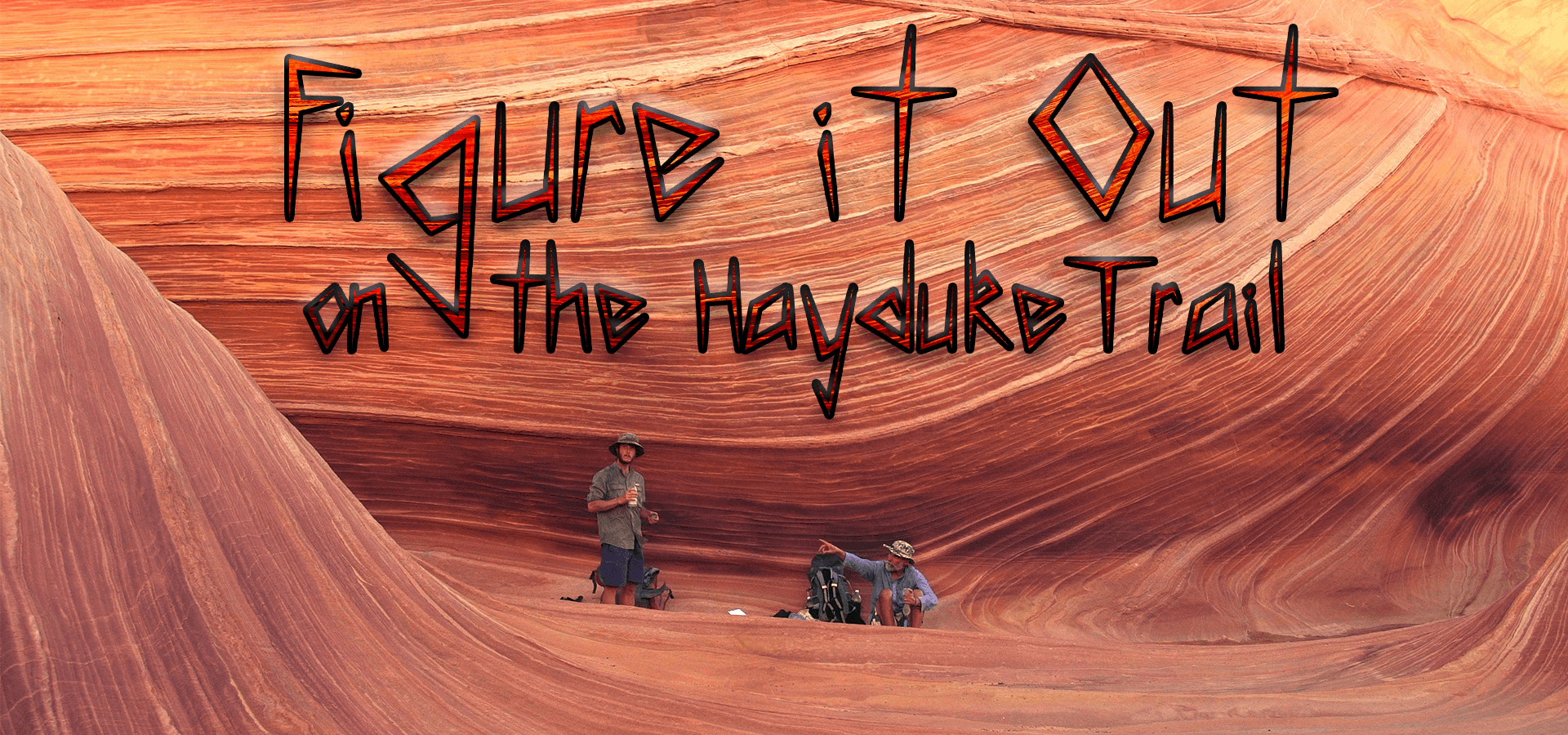 Figure It Out: On The Hayduke Trail
