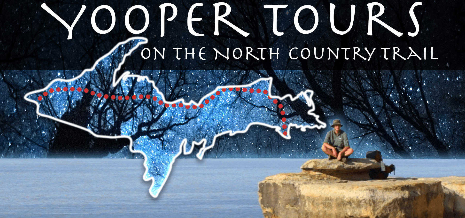 Yooper Tours: On The North Country Trail