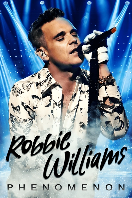 Robbie Williams: Phenomenon