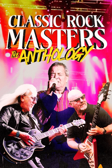 Classic Rock Masters: The Anthology