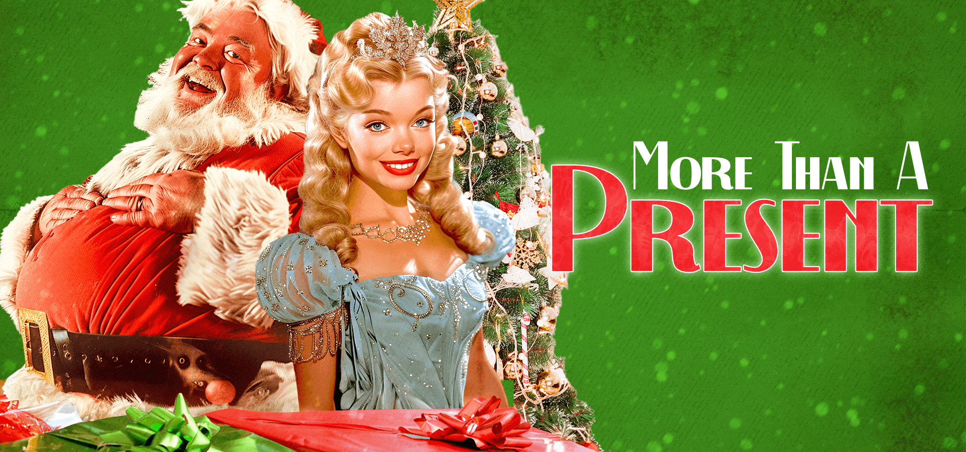 More Than A Present