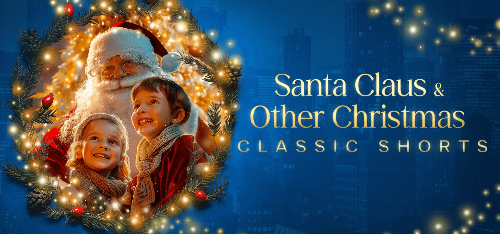 Santa Claus & Other Christmas Classic Shorts