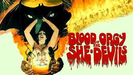 Blood Orgy Of The She-Devils