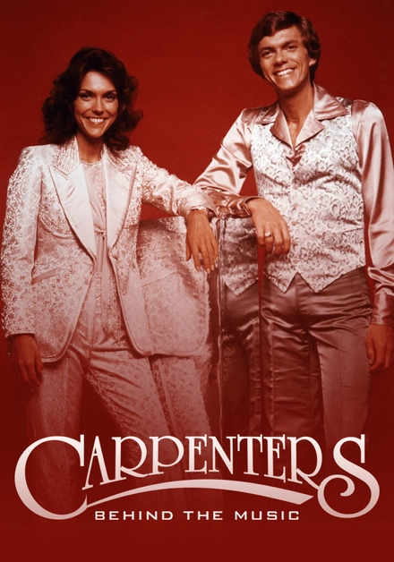 Carpenters: Behind The Music