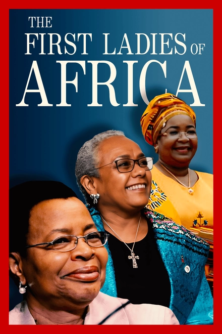 The First Ladies Of Africa