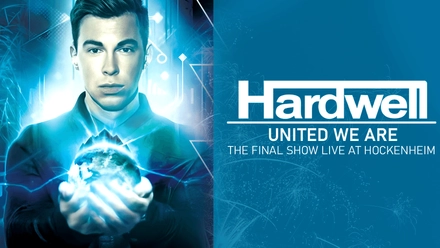 Hardwell - United We Are, The Final Show Live At Hockenheim