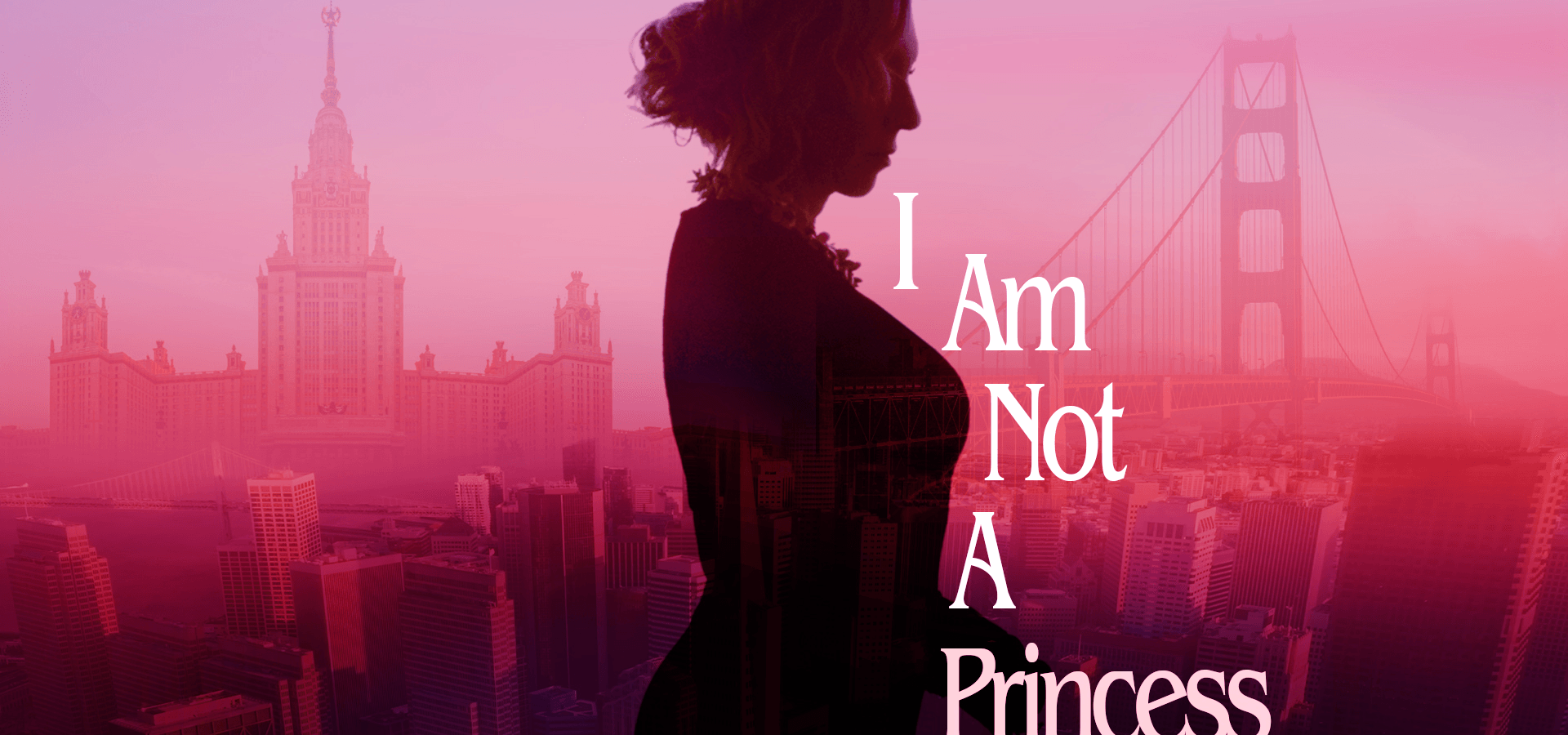 I Am Not A Princess