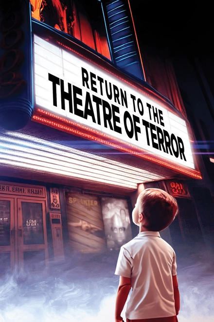 Return To The Theatre Of Terror