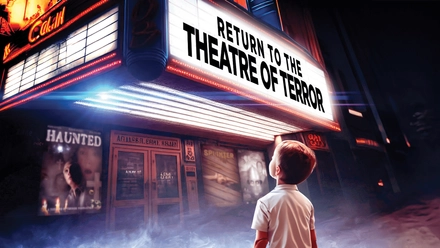 Return To The Theatre Of Terror