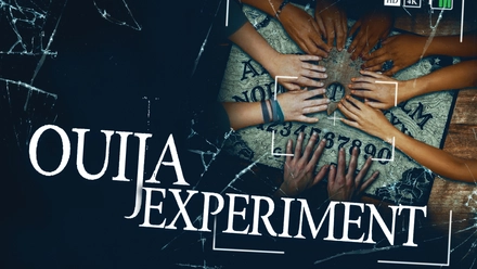 Ouija Experiment
