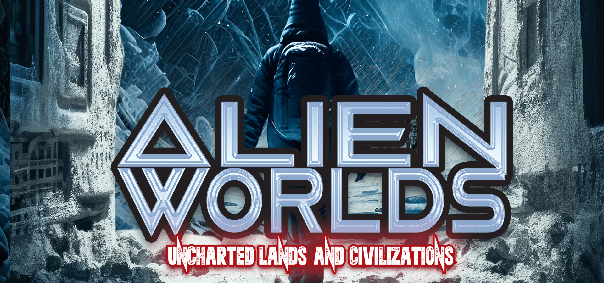 Alien Worlds: Uncharted Lands And Civilizations