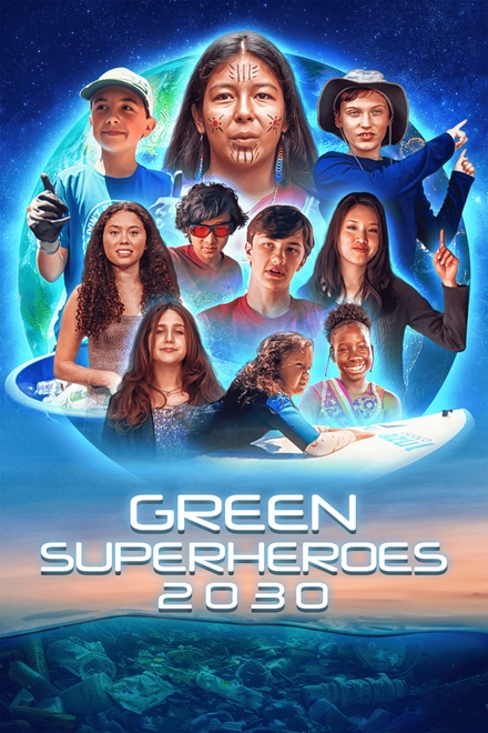 Green Superheroes 2030