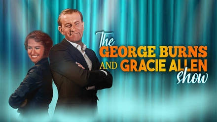 The George Burns and Gracie Allen Show