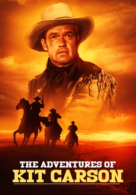 The Adventures Of Kit Carson