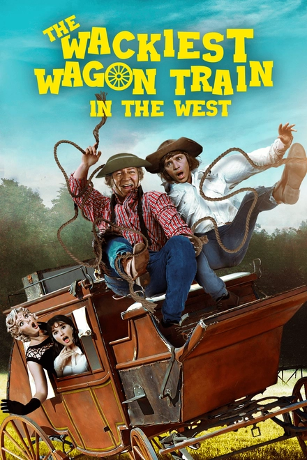 The Wackiest Wagon Train in the West