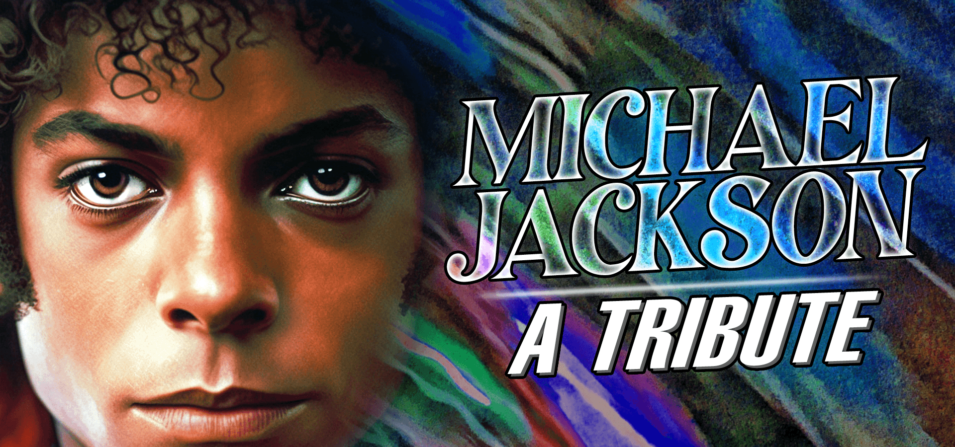 Michael Jackson: A Tribute