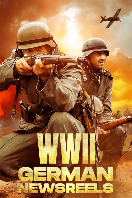 WWII German Newsreels