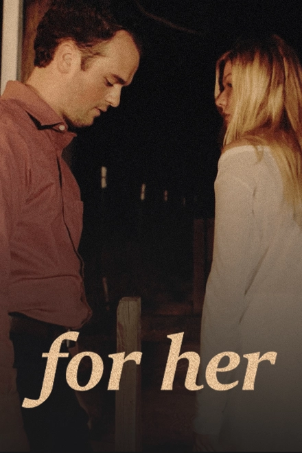 For Her
