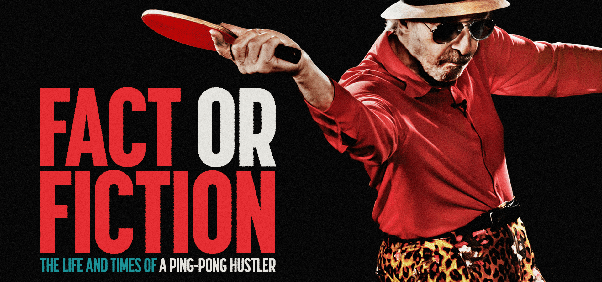 Fact Or Fiction: The Life And Times Of A Ping-Pong Hustler